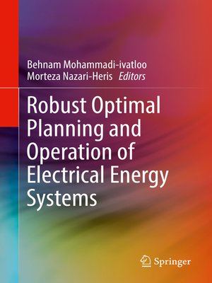 cover image of Robust Optimal Planning and Operation of Electrical Energy Systems